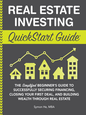 cover image of Real Estate Investing QuickStart Guide